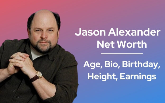 Jason Alexander Net Worth 2023